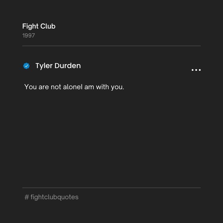 Welcome to the underground fight club. - Tyler Durden